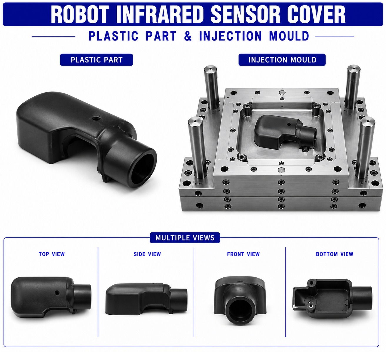 Robot Plastic Infrared Sensor Cover Mould and Moulding Services